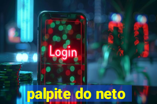 palpite do neto